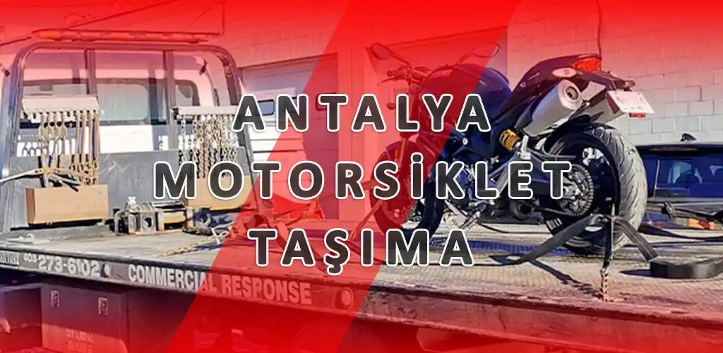 Antalya Motorsiklet Taşıma